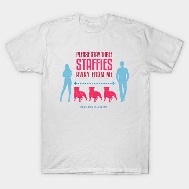 Staffy Social Distancing Guide T-Shirt by Rumble Dog Tees